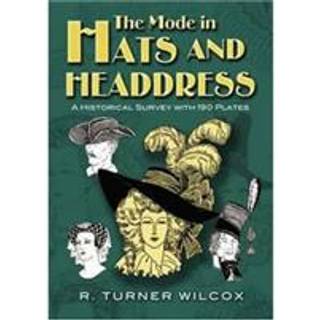 The Mode in Hats and Headdress