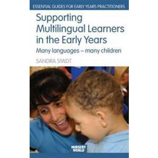 Supporting Multilingual Learners in the Early Years