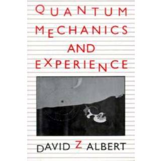 Quantum Mechanics and Experience