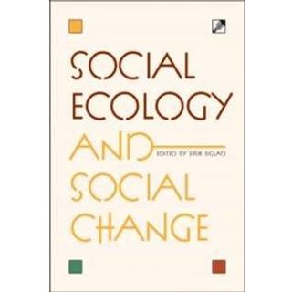 Social Ecology and Social Change