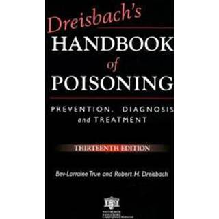 Dreisbach's Handbook of Poisoning