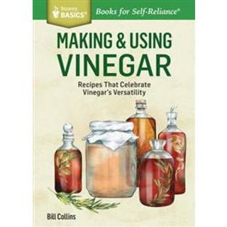 Making & Using Vinegar