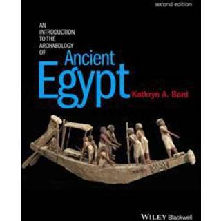 An Introduction to the Archaeology of Ancient Egypt