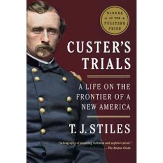 Custer's Trials
