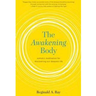 The Awakening Body