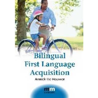 Bilingual First Language Acquisition