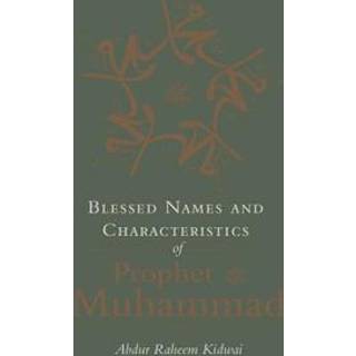 Blessed Names and Characteristics of Prophet Muhammad