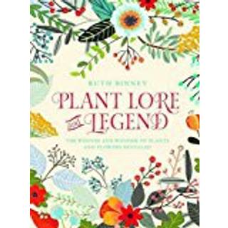 Plant Lore and Legend