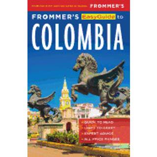 Frommer's EasyGuide to Colombia