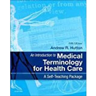 An Introduction to Medical Terminology for Health Care