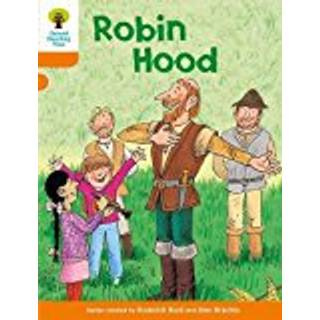 Oxford Reading Tree: Level 6: Stories: Robin Hood