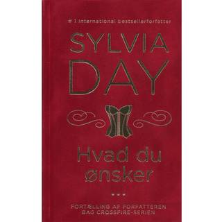 Hvad du ønsker af Sylvia Day