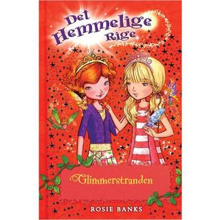 Det hemmlige rige 6 - Glimmerstranden - Rosie Banks