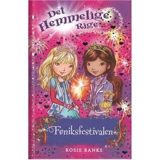 Det hemmelige rige 16 - Føniksfestivalen - Rosie Banks