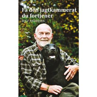 Få den jagtkammerat du fortjener