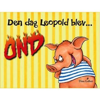 Den Dag Leopold Blev Ond