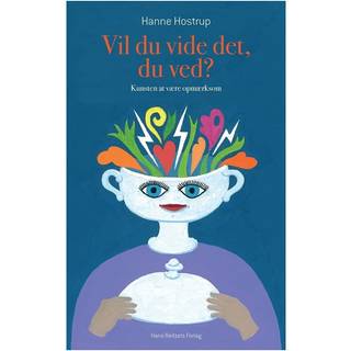 Vil du vide det, du ved?