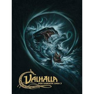 Valhalla: Den samlede saga 3 af Henning Kure og Peter Madsen