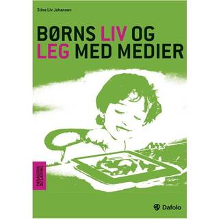 Børns liv og leg med medier