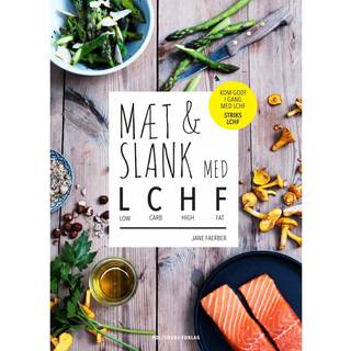 Mæt & Slank med LCHF - Jane Faerber (På lager i varehus)