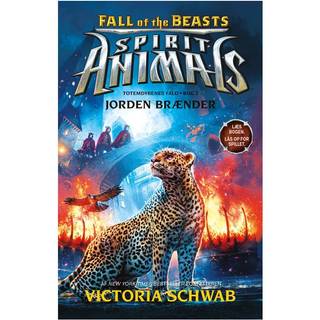Spirit Animals – Fall of the Beasts 2: Jorden brænder - Victoria Schwab