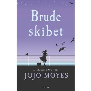 Brudeskibet af Jojo Moyes