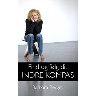 Find og følg dit Indre Kompas