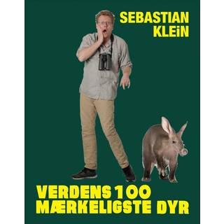 Verdens 100 mærkeligste dyr