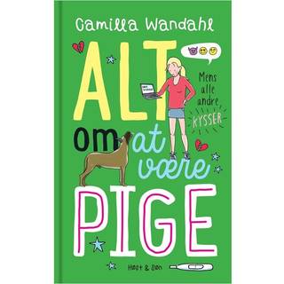 Camilla Wandahl - Alt om at være pige -2 Mens alle andre kysser