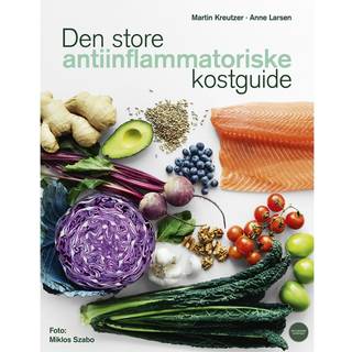 Den store antiinflammatoriske kostguide - 272 sider.