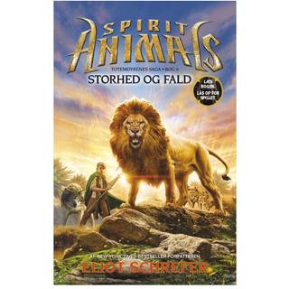 Spirit Animals 6: Storhed og fald