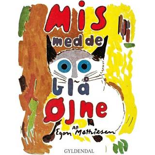 Mis med de blå øjne af Egon Mathiesen