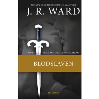 The Black Dagger Brotherhood #3: Blodslaven