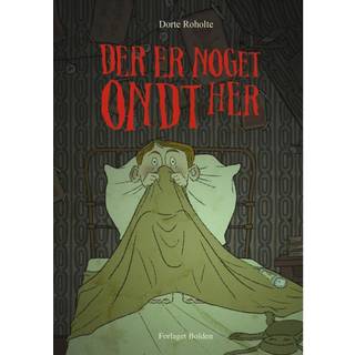 Forlaget Bolden Frilæsningsbog: "Der er noget ondt her"