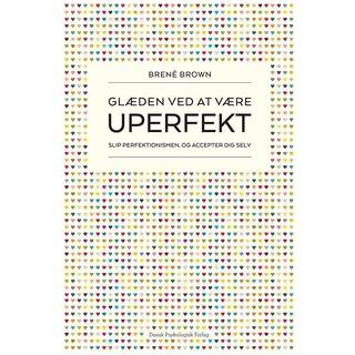 Glæden ved at være uperfekt