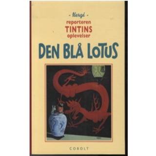 Reporteren Tintins oplevelser: Den Blå Lotus