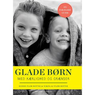 Glade børn med kærlighed og grænser