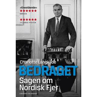 Bedraget - Sagen om Nordisk Fjer - Charlotte Langkilde
