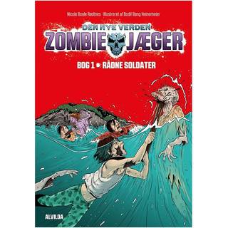 Zombie-jæger - Den nye verden 1: Rådne soldater