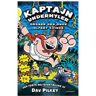 Kaptajn underhyler 5 af Dav Pilkey