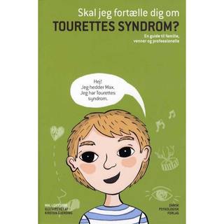 Skal jeg fortælle dig om Tourettes syndrom
