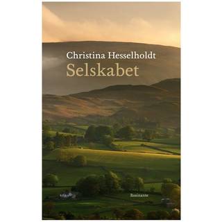 Selskabet af Christina Hesselholdt