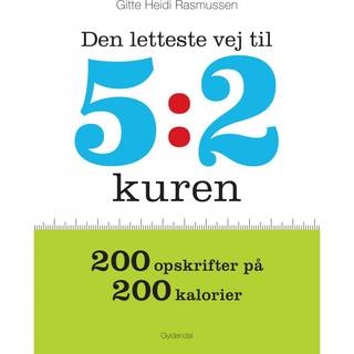 Den letteste vej til 5:2 kuren