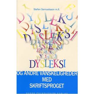 Dysleksi og andre vanskeligheder med skriftsproget