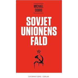 Sovjetunionens fald - Michael Dobbs