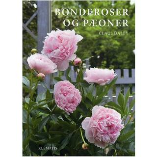 Bonderoser og pæoner