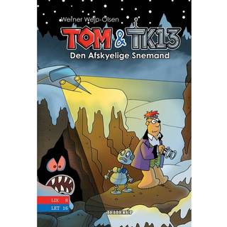 Tom & TK13 #3: Den Afskyelige Snemand (Lydbog)