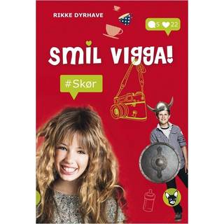 Smil, Vigga! #Skør