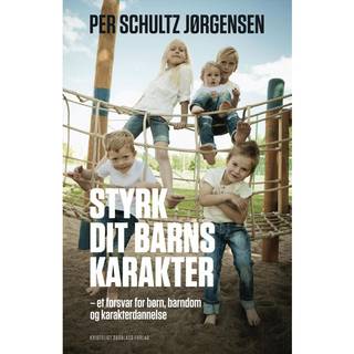 Styrk dit barns karakter