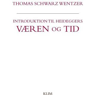 Introduktion til Heideggers Væren og tid